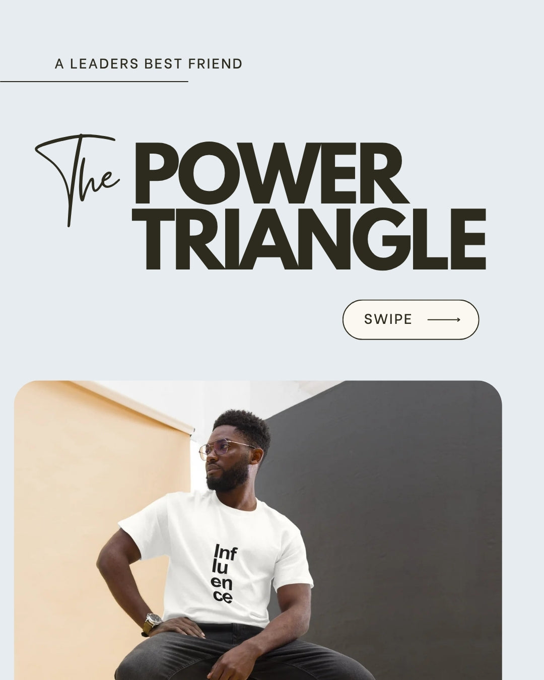 The Power Triangle: The Basics of the Framework for transformation