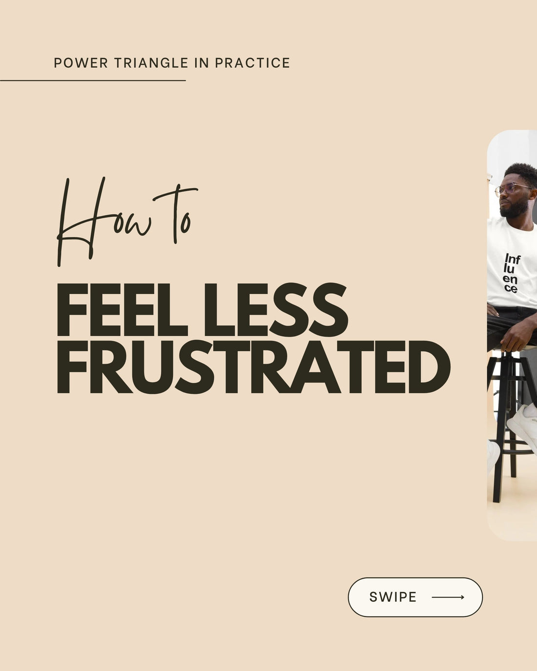 How to feel less frustrated. Understanding Control and Frustration.